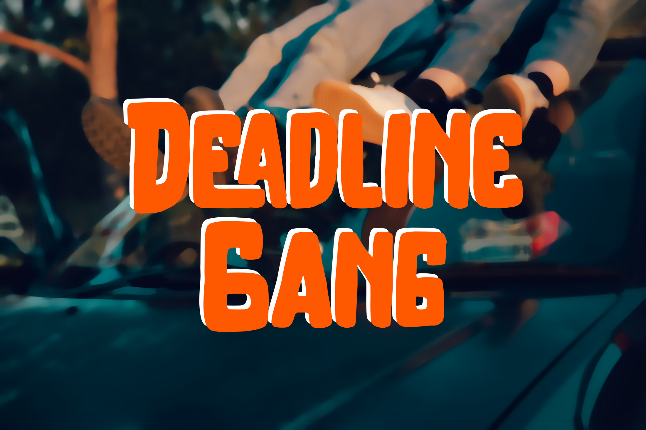 Deadline Gang